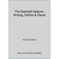 thumbnail image 1 of Pre-Owned The Essential Gesture: Writing, Politics & Places (Hardcover) 0394573978 9780394573977, 1 of 1