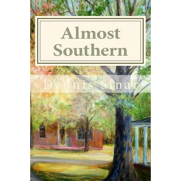 Almost Southern: Stories from Marsden (Paperback)