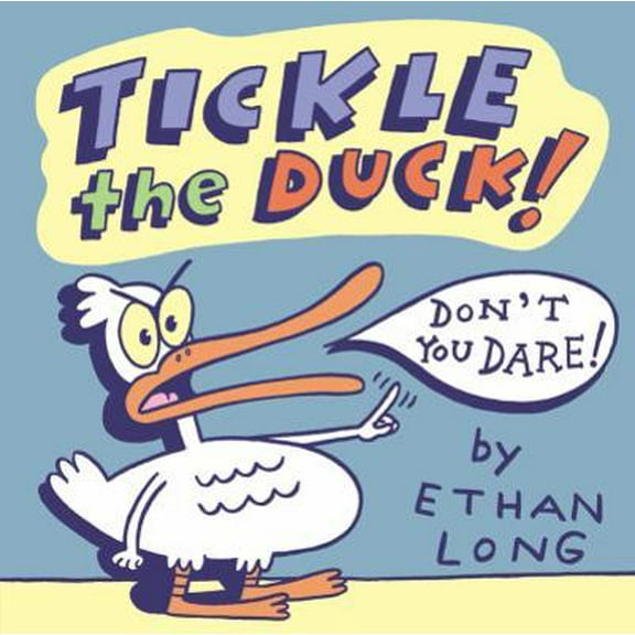 Pre-Owned Tickle the Duck! (Hardcover) 0316001023 9780316001021