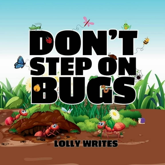 Don't Step on Bugs, (Paperback)