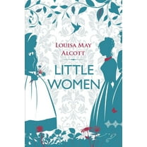 Little Women: Little Women (Paperback)