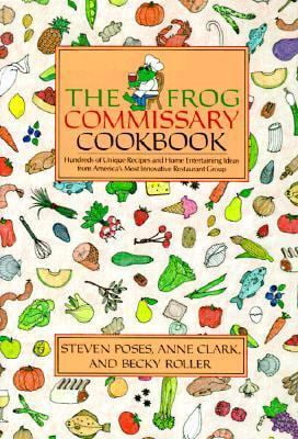 Pre-Owned The Frog Commissary Cookbook (Paperback) 0385184573 9780385184571