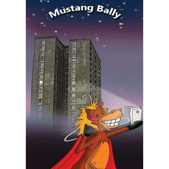 Mustang Bally, (Hardcover)