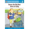 thumbnail image 1 of Pre-Owned Benny the Big Shot Goes to Camp (Penguin Young Readers, Level 3) (Paperback) 0448428946 9780448428949, 1 of 1