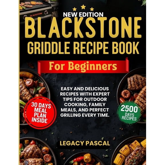 Blackstone Griddle Recipe Book for Beginners: Easy and Delicious Recipes with Expert Tips for Outdoor Cooking, Family Me, (Paperback)