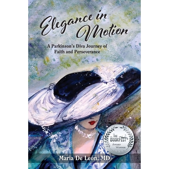 Elegance in Motion: A Parkinson's Diva Journey of Faith and Perseverance, (Paperback)