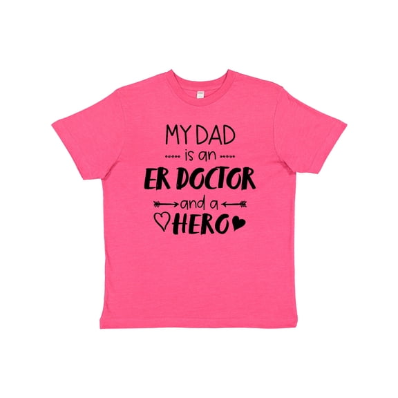 Inktastic My Dad is an ER Doctor and a Hero Youth T-Shirt