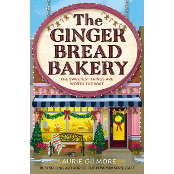 Pre-Owned The Gingerbread Bakery (Dream Harbor, Book 5) (Paperback)