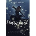 thumbnail image 1 of Pre-Owned Starry-Eyed: Seeing Grace in the Unfolding Constellation of Life and Motherhood (Paperback) 0310340403 9780310340409, 1 of 1