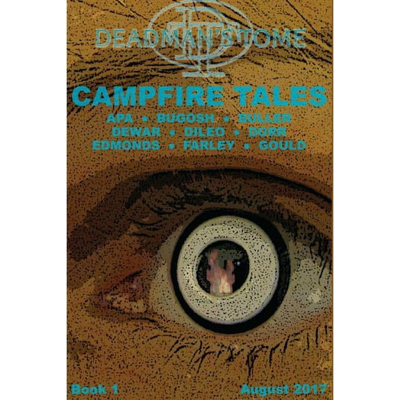 Deadman's Tome Campfire Tales Book One, (Paperback)