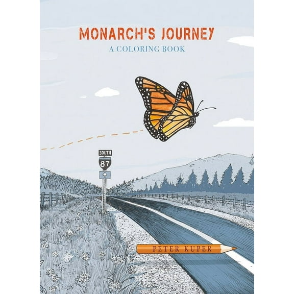 Monarch's Journey: A Coloring Book, (Paperback)