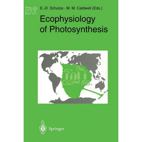 Springer Study Edition Ecophysiology of Photosynthesis, (Paperback)