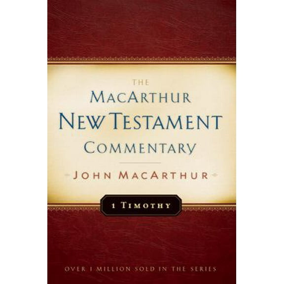 Pre-Owned 1 Timothy MacArthur New Testament Commentary: Volume 24 (Hardcover) 0802407560 9780802407566