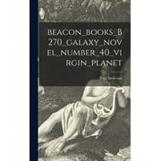 Beacon_books_B270_galaxy_novel_number_40_virgin_planet (Hardcover)