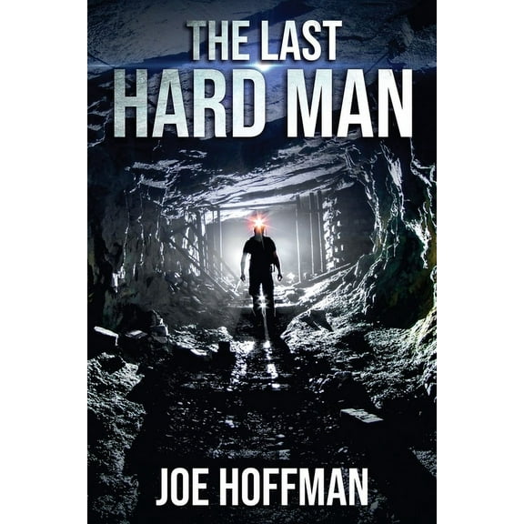 The Last Hard Man, (Paperback)