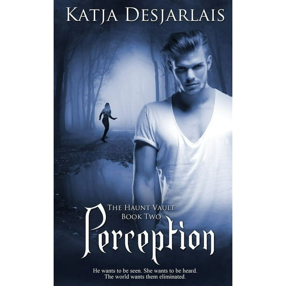 Haunt Vault: Perception (Series #2) (Paperback)