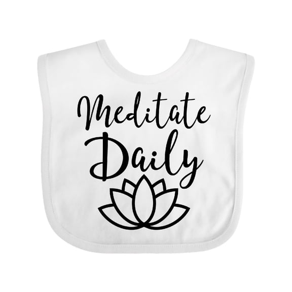 Inktastic Meditation Yoga Meditate Daily Resolution Boys or Girls Baby Bib