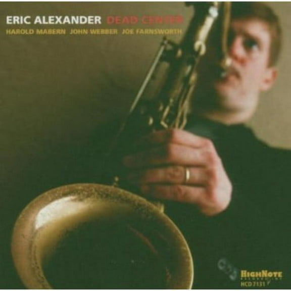 Eric Alexander - Dead Center - Music & Performance - CD