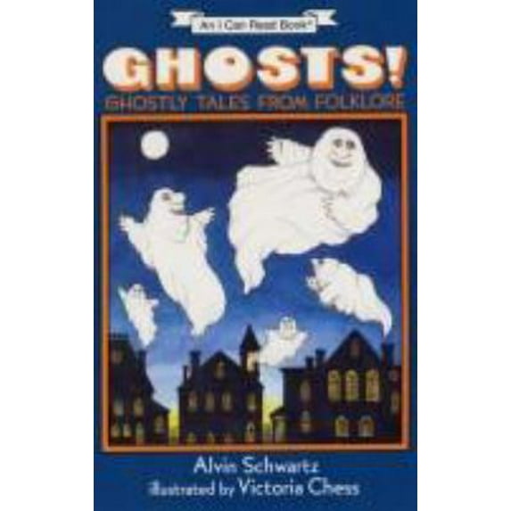 Pre-Owned Ghosts!: Ghostly Tales from Folklore (An I Can Read Book) (Hardcover) 0060217960 9780060217969