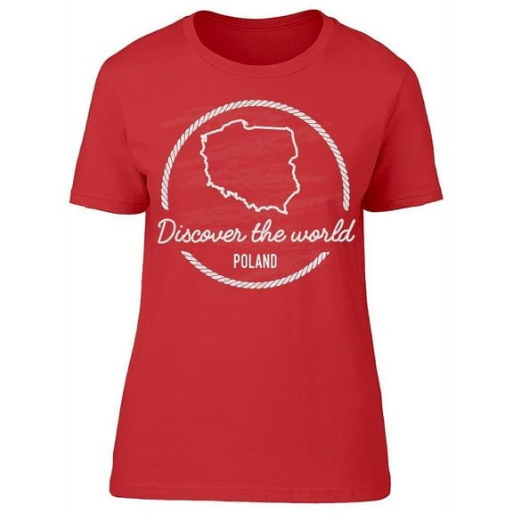 Discover The World Poland T-Shirt Women -Image by Shutterstock, Female x-Large