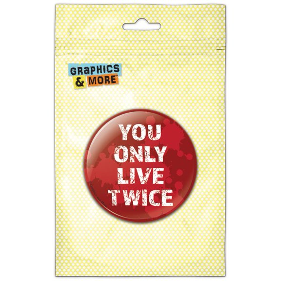 You Only Live Twice Zombie Pinback Button Pin Badge