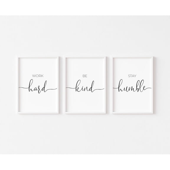 UNFFRAMED Work Hard, Be Kind, Stay Humble, Motivational Prints, Office Prints, Home Office Wall Art, Bedroom Print, Bedroom Decor Set 3 Prints 8x12