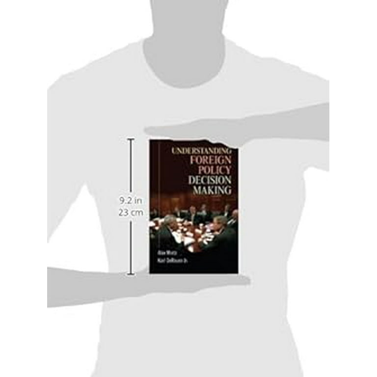 Understanding Foreign Policy Decision Making, (Paperback