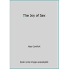 The Joy of Sex : The Ultimate Revised Edition, Used [Paperback]