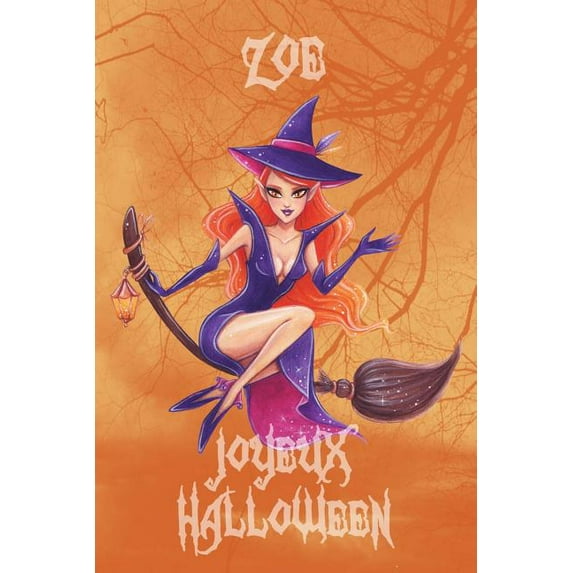 Joyeux Halloween Zo?: Petit Journal Personnel Pour Halloween de 121 Pages Lign?es Avec Sur La Couverture Le Pr?nom de Fille Zo?