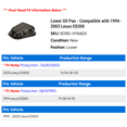 thumbnail image 2 of Lower Pan - Compatible with 1994 - 2003 ES300 1995 1996 1997 1998 1999 2000 2001 2002, 2 of 2