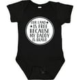 thumbnail image 3 of Inktastic Military Daddy is Brave Land is Free Boys or Girls Baby Bodysuit, 3 of 5
