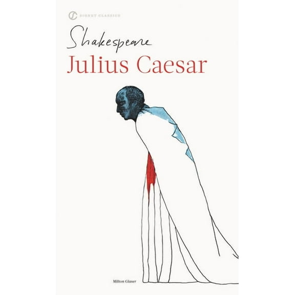 Shakespeare, Signet Classic Julius Caesar, (Paperback)