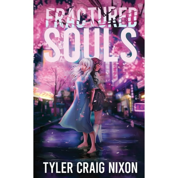 Fractured Souls, (Paperback)