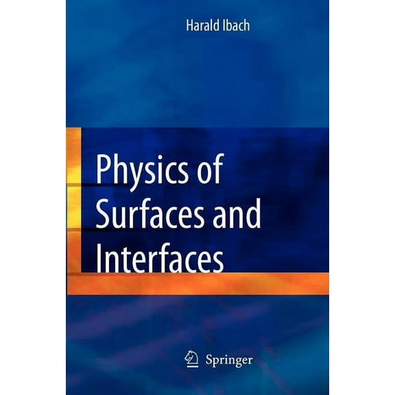 Physics of Surfaces and Interfaces, (Paperback)