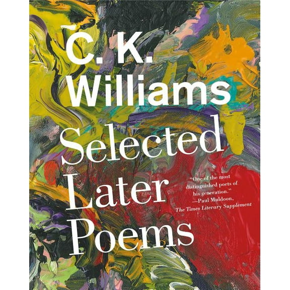 Selected Later Poems, (Paperback)