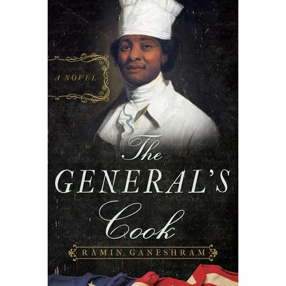 The General's Cook : A Novel (Hardcover)
