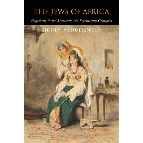 The Jews of Africa (Paperback)