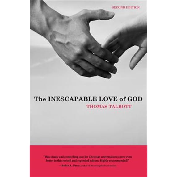 Pre-Owned The Inescapable Love of God: Second Edition (Paperback) 1625646909 9781625646903