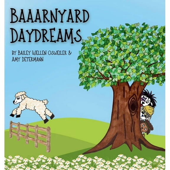 Baaarnyard Daydreams, (Hardcover)