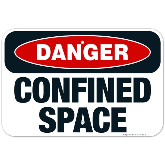 Danger Confined Space Sign, OSHA Danger Sign, 12x18 Aluminum