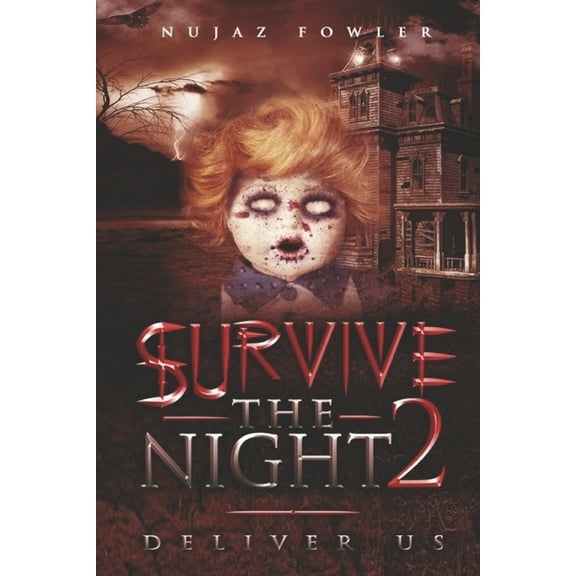 Survive The Night 2- Deliver Us (Paperback)