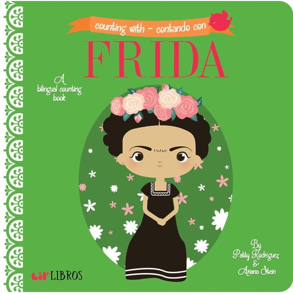 Counting with - Contando con Frida: A Bilingual Counting Book (Board Book)