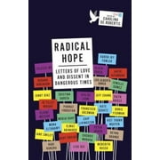 Radical Hope: Letters of Love and Dissent in Dangerous Times, Pre-Owned (Paperback)