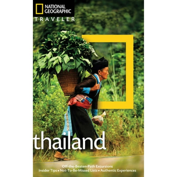 National Geographic Traveler Thailand: National Geographic Traveler: Thailand (Edition 3) (Paperback)