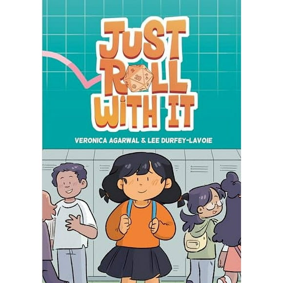Just Roll with It: Just Roll with It: (A Graphic Novel) (Hardcover)