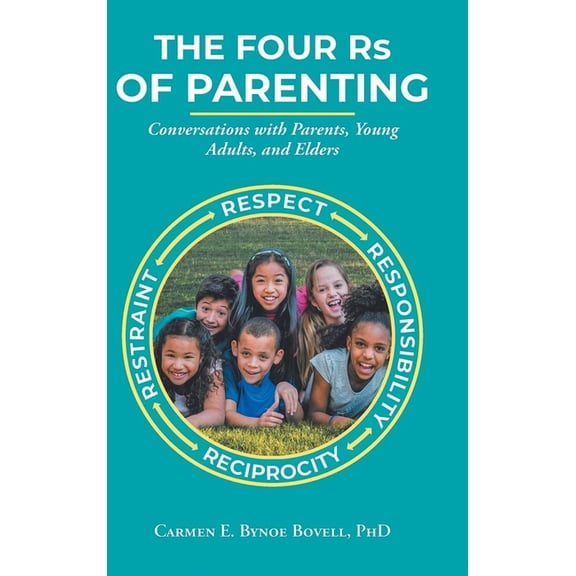 The Four Rs of Parenting, (Hardcover)