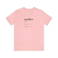 thumbnail image 2 of Mother Dictionary Word T-shirt, Mom T-shirts, Women T-shirts, Mom Gifts, 2 of 6