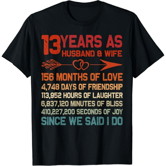 13 Years as Husband & Wife 13th Anniversary Gift for Couple T-Shirt