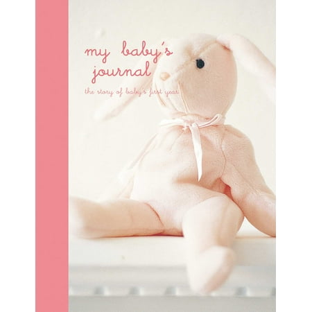 My Babys Journal Pink The Story Of Babys First Year - 