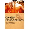 Greatest Emancipations : How the West Abolished Slavery 9780230605923 Used / Pre-owned